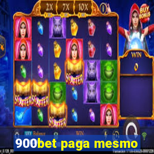 900bet paga mesmo